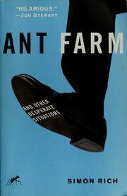 Cover of: Ant farm: and other desperate situations