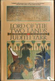 Cover of: Lord of the Two Lands by Judith Tarr