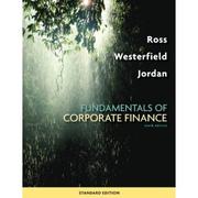 Cover of: Fundamentals of corporate finance by Stephen A Ross, Randolph W Westerfield, Bradford Dunson Jordan, Stephen A Ross