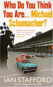 Cover of: Who Do You Think You Are... Michael Schumacher