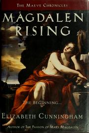 Cover of: Magdalen rising: the beginning