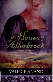 Cover of: The House of Allerbrook by Valerie Anand