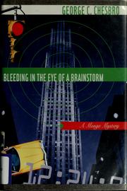 Cover of: Bleeding in the eye of a brainstorm: a Mongo mystery
