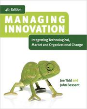 Cover of: Managing innovation by Joseph Tidd