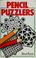Cover of: Pencil puzzlers
