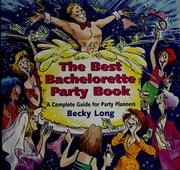 Cover of: The best bachelorette party book | Becky Long