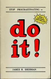 Cover of: Stop procrastinating -- do it!