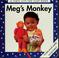 Cover of: Meg's monkey
