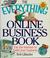 Cover of: The everything online business book