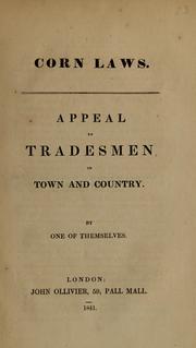 Cover of: Corn laws: appeal to tradesmen in town and country