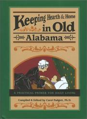 Cover of: Keeping hearth and home in old Alabama: a practical primer for daily living