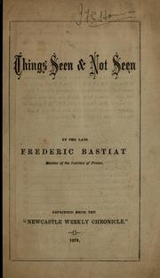 Cover of: Things seen & not seen by Frédéric Bastiat