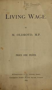 A living wage by Oldroyd, Mark Sir
