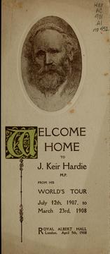 Cover of: Souvenir of the welcome home demonstration to greet J. Keir Hardie, M.P. on his return from his world tour ; chairman, J. Ramsay MacDonald, M.P. (Chairman I.L.P.) | 