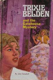 Cover of: Trixie Belden and the Gatehouse Mystery by 