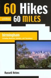 Cover of: 60 Hikes within 60 Miles: Birmingham (60 Hikes - Menasha Ridge)