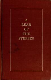 Cover of: A Lear of the steppes by Ivan Sergeevich Turgenev