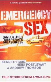 Cover of: Emergency Sex (And Other Desperate Measures)