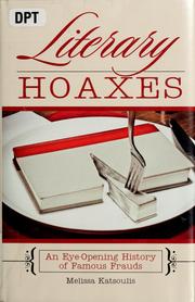 Cover of: Literary hoaxes: an eye-opening history of famous frauds