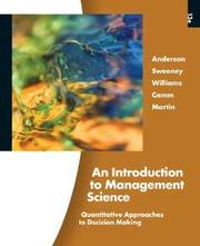 Cover of: An Introduction to Management Science by 