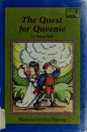 Cover of: The quest for Queenie