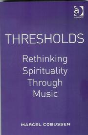 Cover of: Thresholds: rethinking spirituality through music