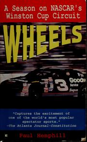 Cover of: Wheels: a season on NASCAR's Winston Cup circuit