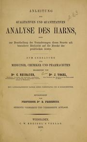 Cover of: Anleitung zur qualitativen und quantitativen Analyse des Harns by Carl Neubauer