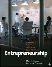 Cover of: Entrepreneurship: an innovator's guide to startups and corporate ventures