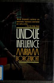 Cover of: Undue influence