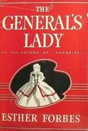 Cover of: The General's Lady by Esther Forbes