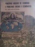 Cover of: Princípios básicos de economia e problemas sociais e econômicos by Hélio Alves de Oliveira