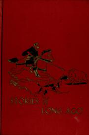 Cover of: The Children's Hour Volume 12: Stories of Long Ago: Volume 12 of 16 Volumes