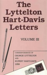 The Lyttelton Hart-Davis Letters by George Lyttelton