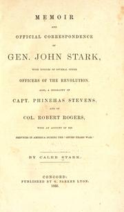 Cover of: Memoir and official correspondence of Gen. John Stark by Caleb Stark