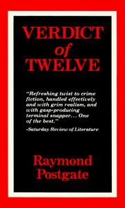 Cover of: Verdict of twelve by Raymond Postgate