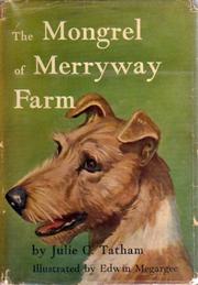 Cover of: The mongrel of Merryway Farm
