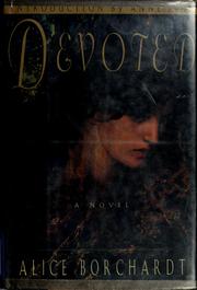 Cover of: Devoted by Alice Borchardt