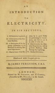 Cover of: An introduction to electricity.: In six sections ...
