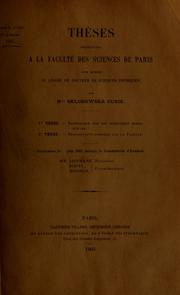 Cover of: Thèse présentées a la Faculté des Sciences de Paris pour obtenir le grade de docteur ès sciences physiques by Marie Curie