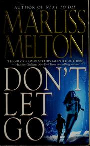 Cover of: Don't let go by Marliss Melton