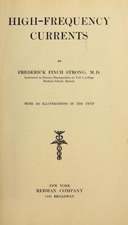 Cover of: High-frequency currents by Frederick Finch Strong