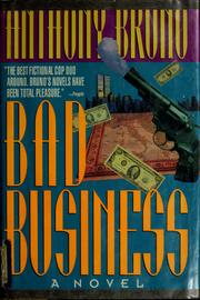 Bad business by Anthony Bruno