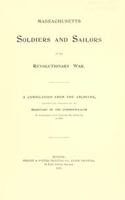 Cover of: Massachusetts soldiers and sailors of the Revolutionary War.   REA - SEYMR by Massachusetts. Office of the Secretary of State.