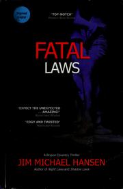 Cover of: Fatal laws by Jim Michael Hansen