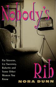 Cover of: Nobody's rib by Nora Dunn