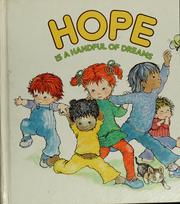 Cover of: Hope is a handful of dreams
