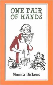 One pair of hands by Monica Dickens