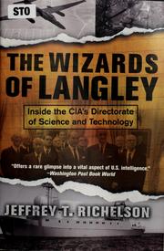 Cover of: The wizards of Langley by Jeffrey Richelson