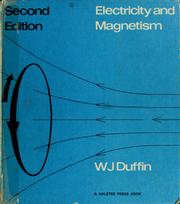 Electricity and magnetism by W. J. Duffin